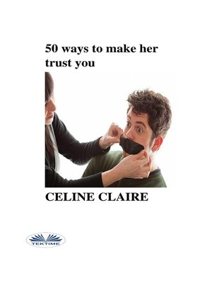 cover image of 50 Ways to Make Her Trust You